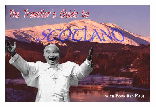 The Traveller's Guide to Scotland - with Pope Ken Paul